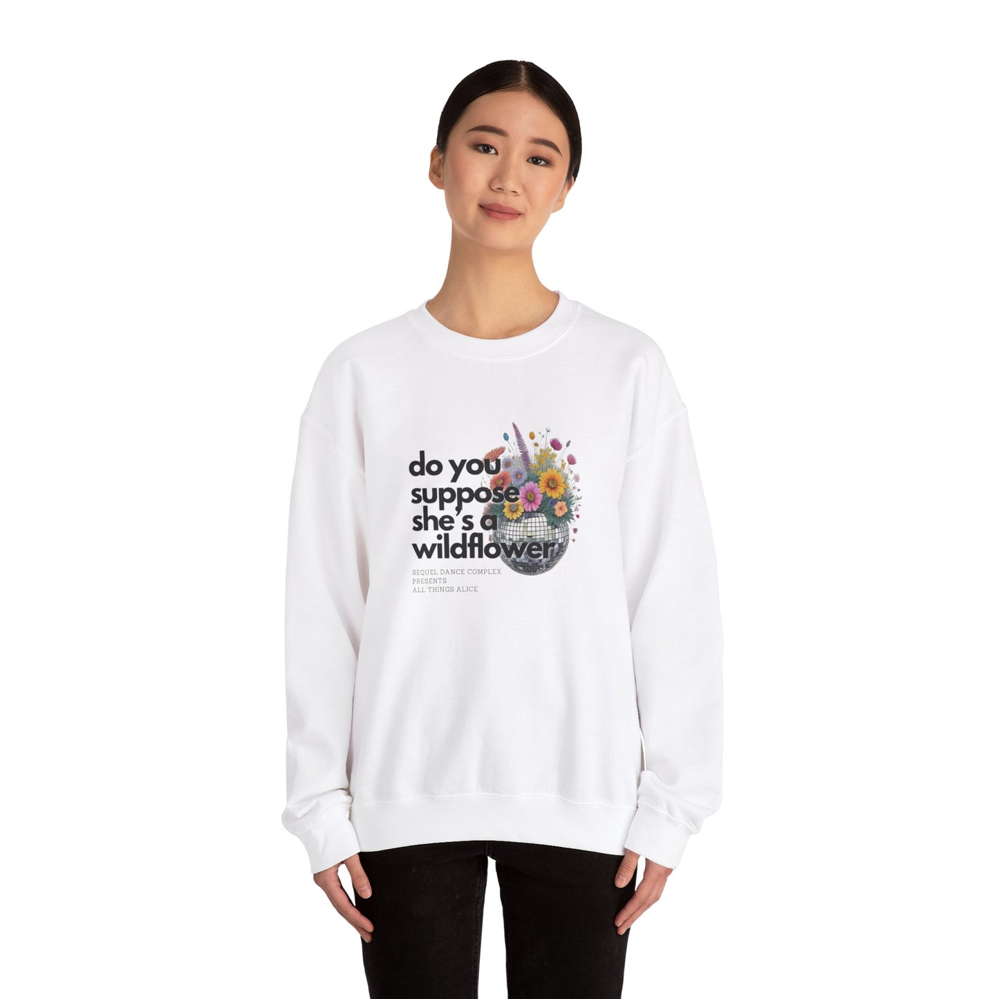 Wildflower Disco Flowers - Sweatshirt - Unisex Ultra Cotton