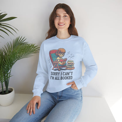 Book Lover Sweatshirt - Sorry I Can't I'm All Book Pullover