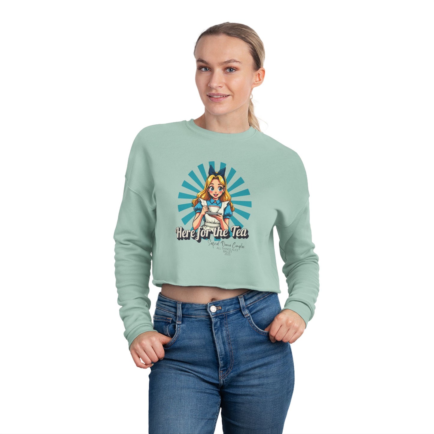 Here for the Tea - Women's Cropped Sweatshirt