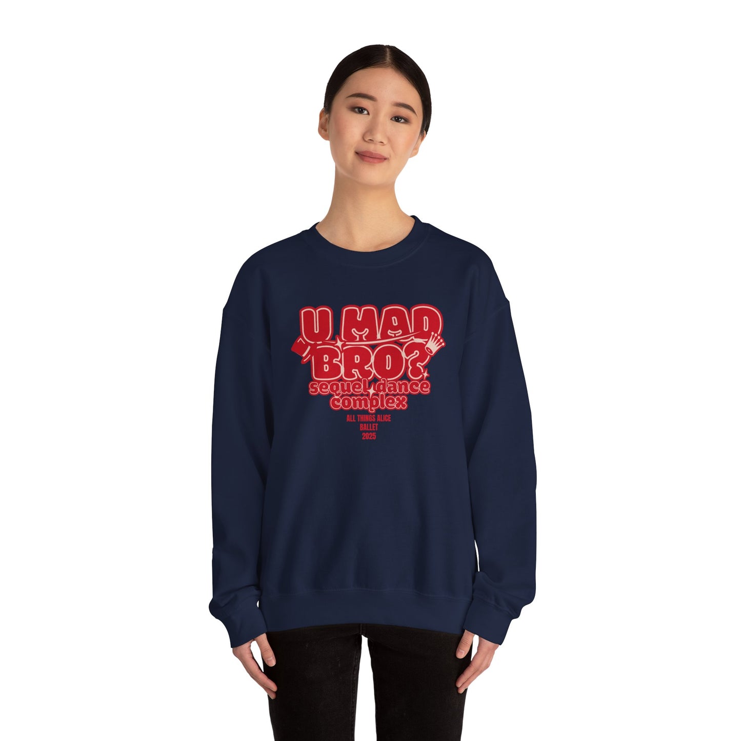 You Mad Bro? - All Things Alice - Unisex Heavy Blend™ Crewneck Sweatshirt