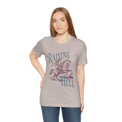 Raising Hell Cowgirl - Unisex Jersey Short Sleeve Tee