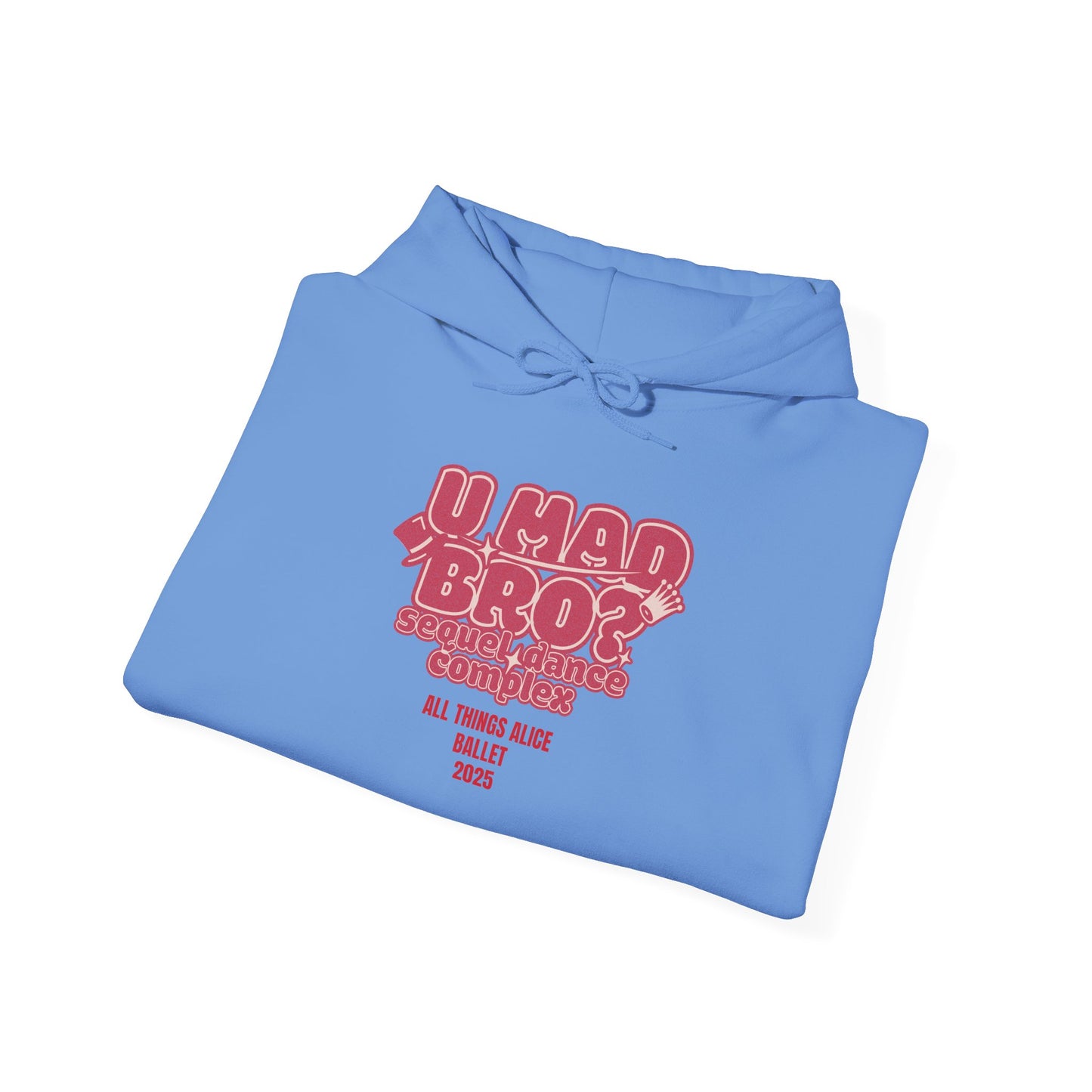 You Mad Bro? - All Things Alice - Unisex Heavy Blend™ Hooded Sweatshirt