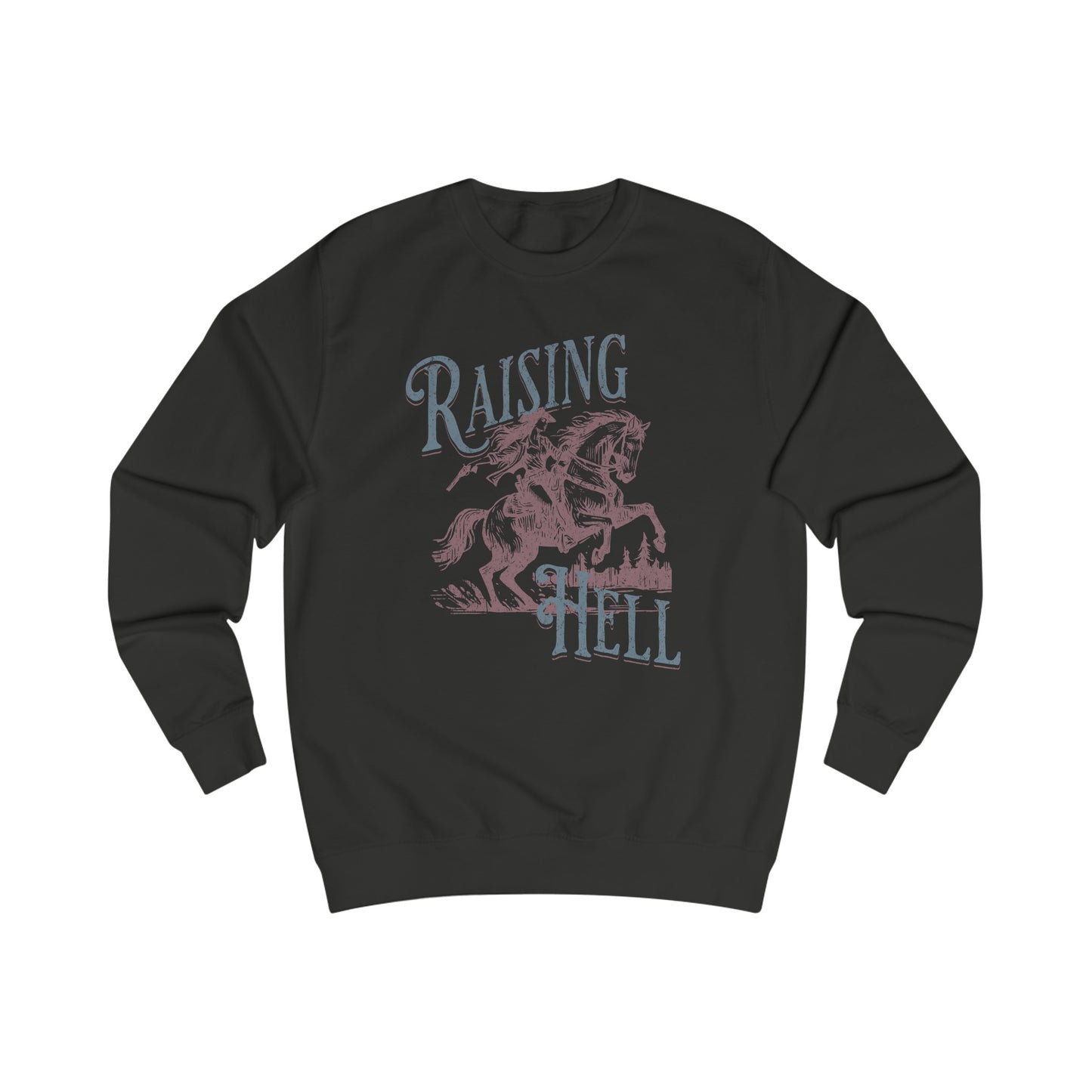 Raising Hell Cowgirl - Unisex Sweatshirt