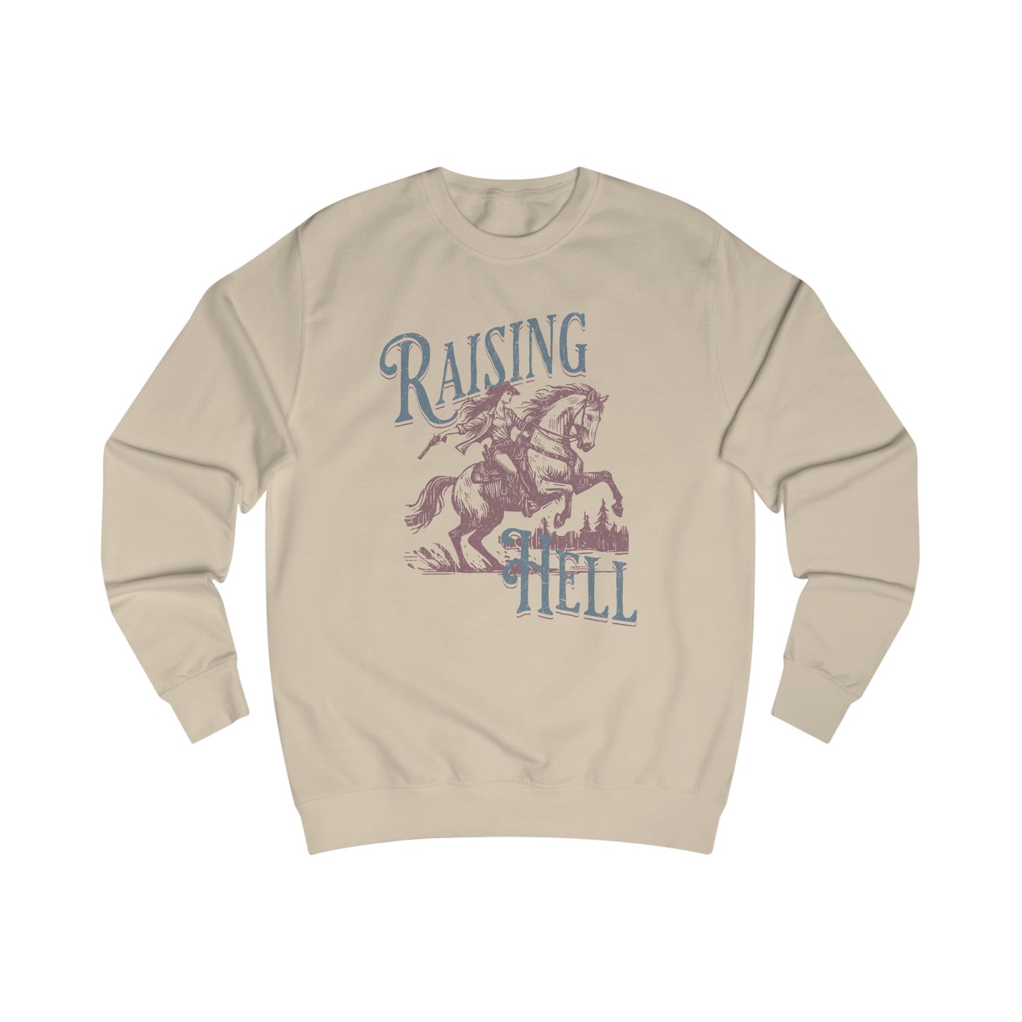 Raising Hell Cowgirl - Unisex Sweatshirt