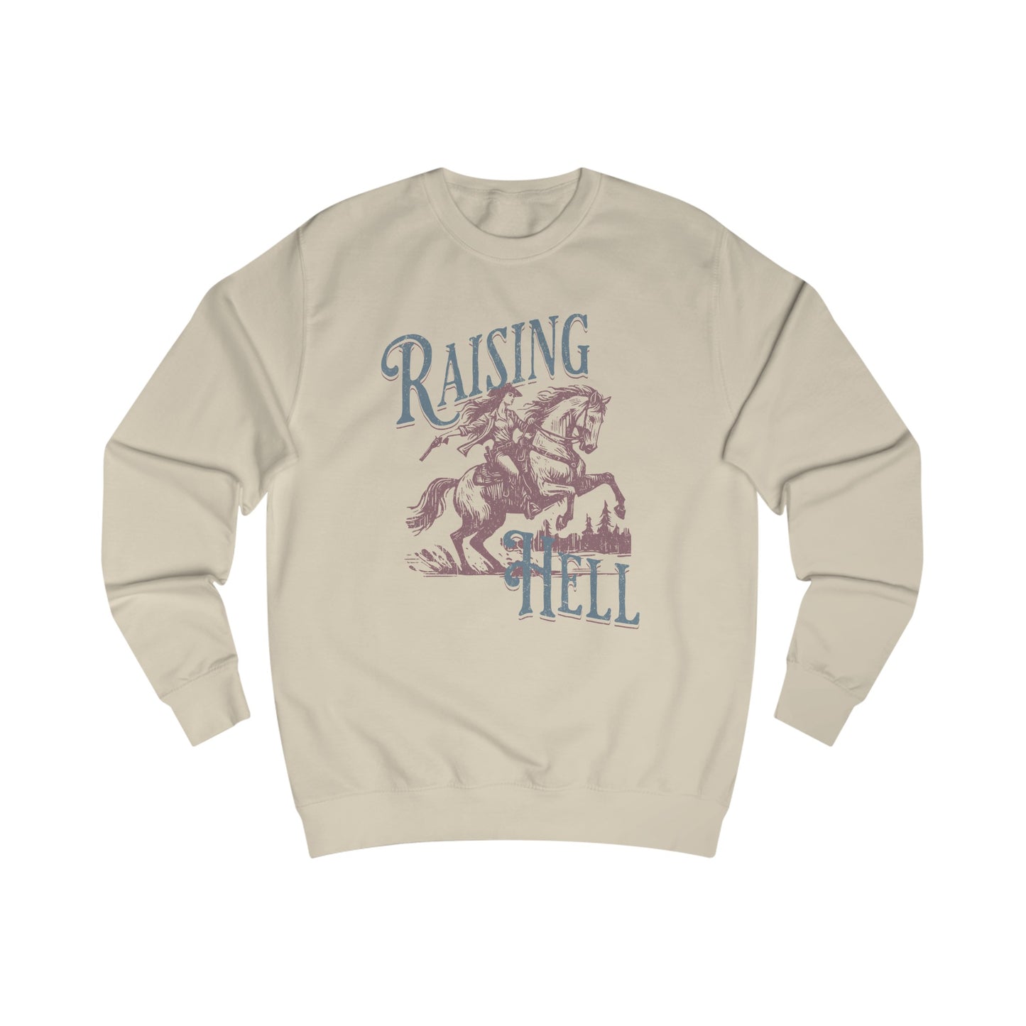 Raising Hell Cowgirl - Unisex Sweatshirt