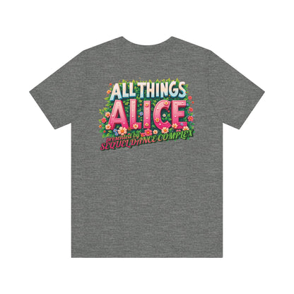 Floral Design Back Print - All Things Alice - Unisex Jersey Short Sleeve Tee