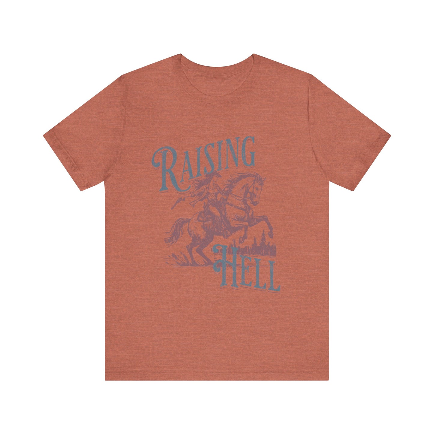 Raising Hell Cowgirl - Unisex Jersey Short Sleeve Tee