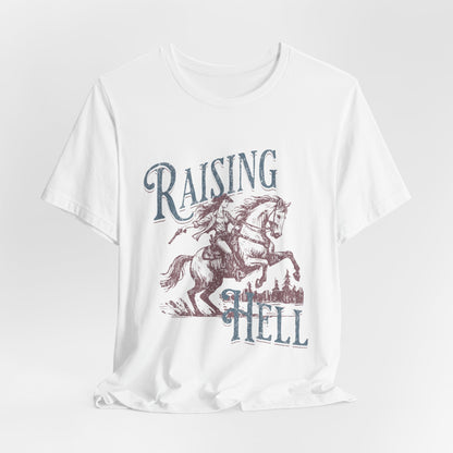 Raising Hell Cowgirl - Unisex Jersey Short Sleeve Tee