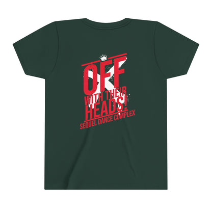 Off with their heads-- Youth Short Sleeve Tee