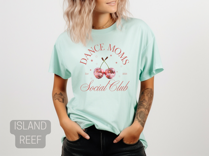 Dance Mom Social Club Short Sleeve Tee