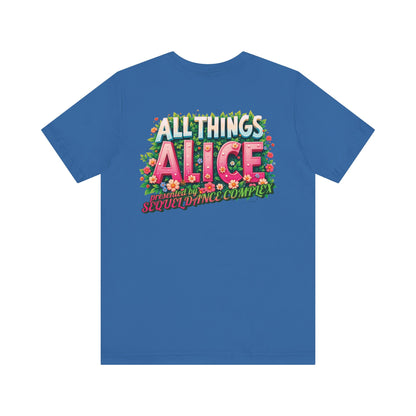 Floral Design Back Print - All Things Alice - Unisex Jersey Short Sleeve Tee