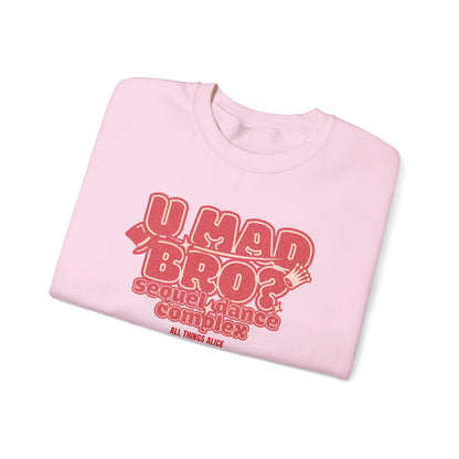 You Mad Bro? - All Things Alice - Unisex Heavy Blend™ Crewneck Sweatshirt