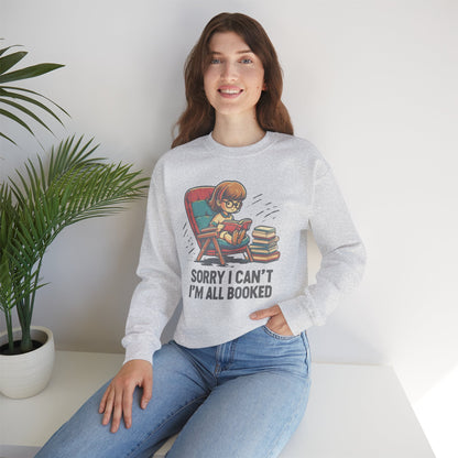 Book Lover Sweatshirt - Sorry I Can't I'm All Book Pullover