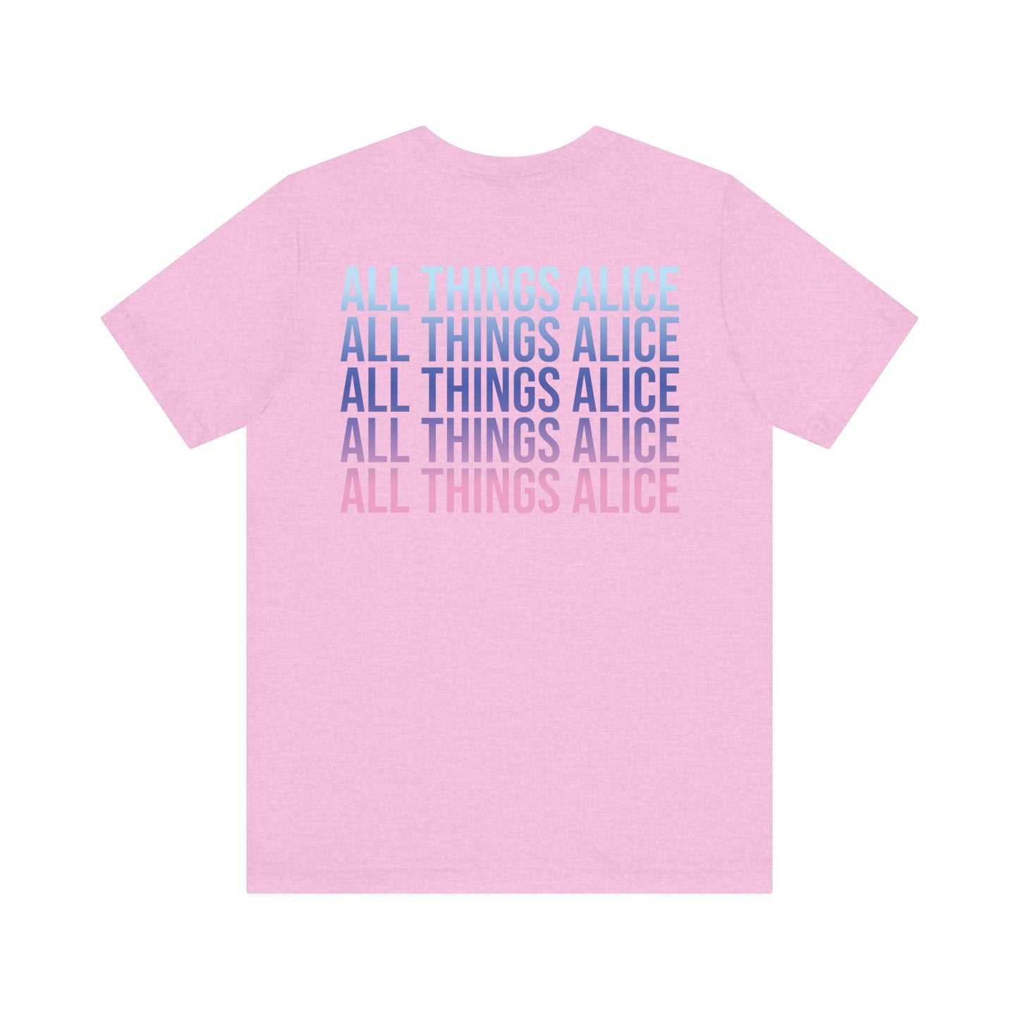 All Things Alice - Bubblegum Queen - Unisex Jersey Short Sleeve Tee