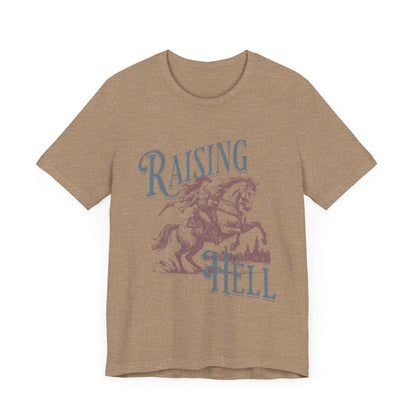 Raising Hell Cowgirl - Unisex Jersey Short Sleeve Tee