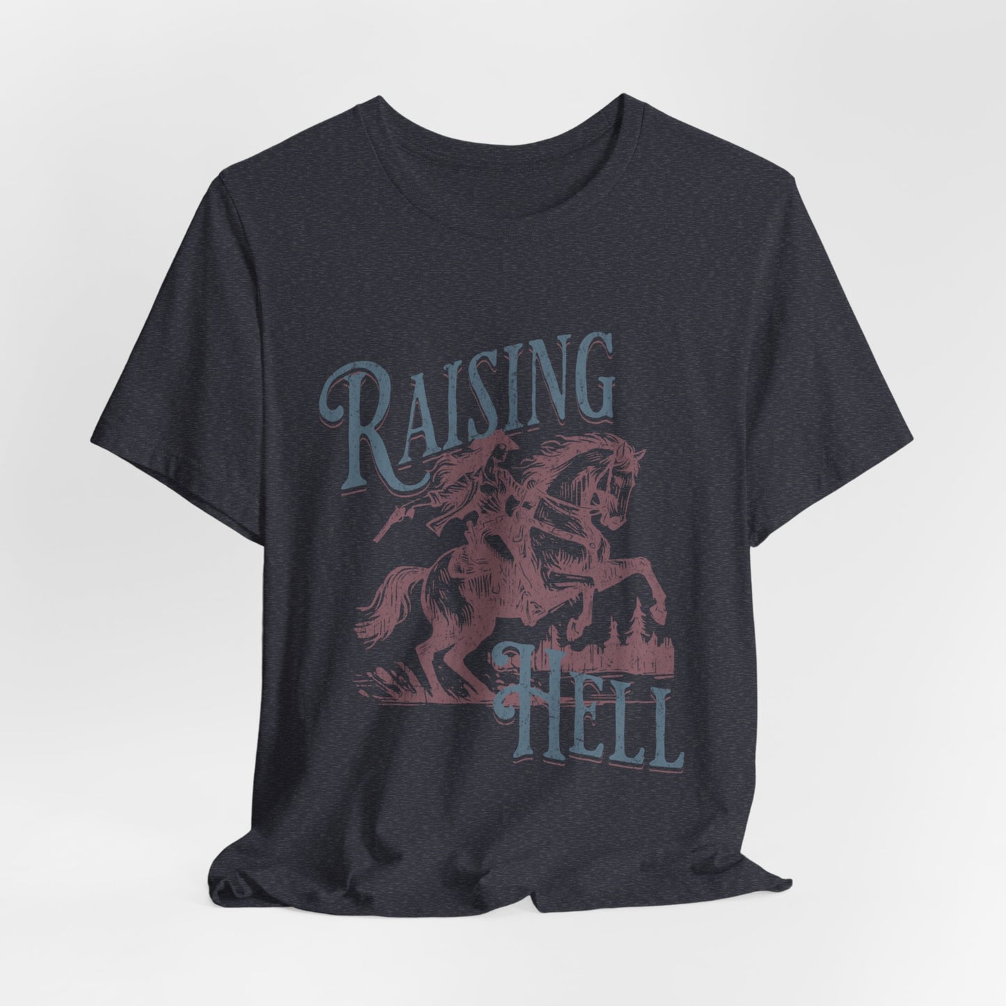 Raising Hell Cowgirl - Unisex Jersey Short Sleeve Tee