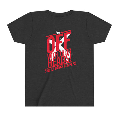 Off with their heads-- Youth Short Sleeve Tee