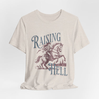 Raising Hell Cowgirl - Unisex Jersey Short Sleeve Tee