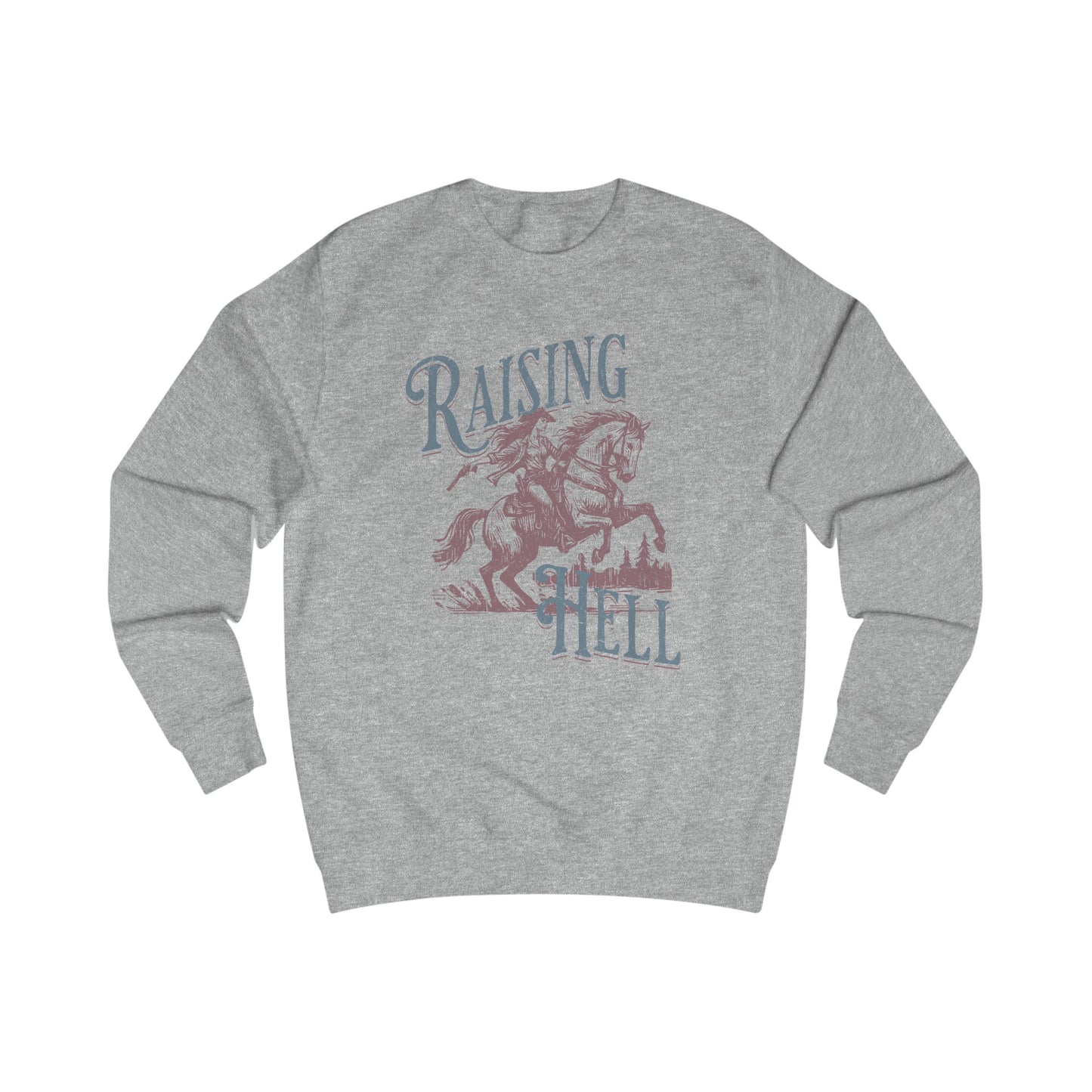 Raising Hell Cowgirl - Unisex Sweatshirt