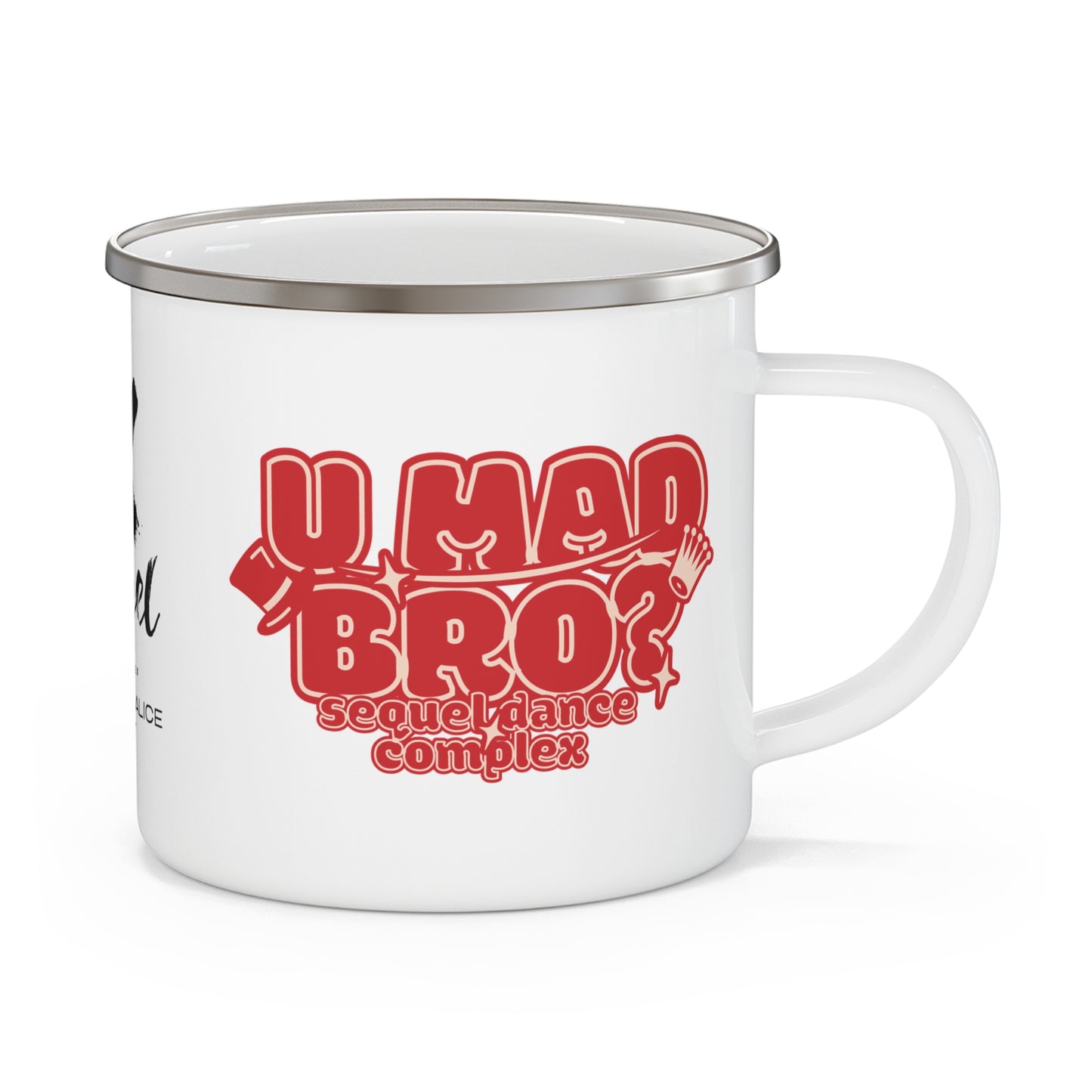 U Mad Bro?- Kid-Friendly - Enamel Camping Mug