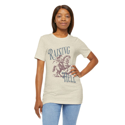 Raising Hell Cowgirl - Unisex Jersey Short Sleeve Tee