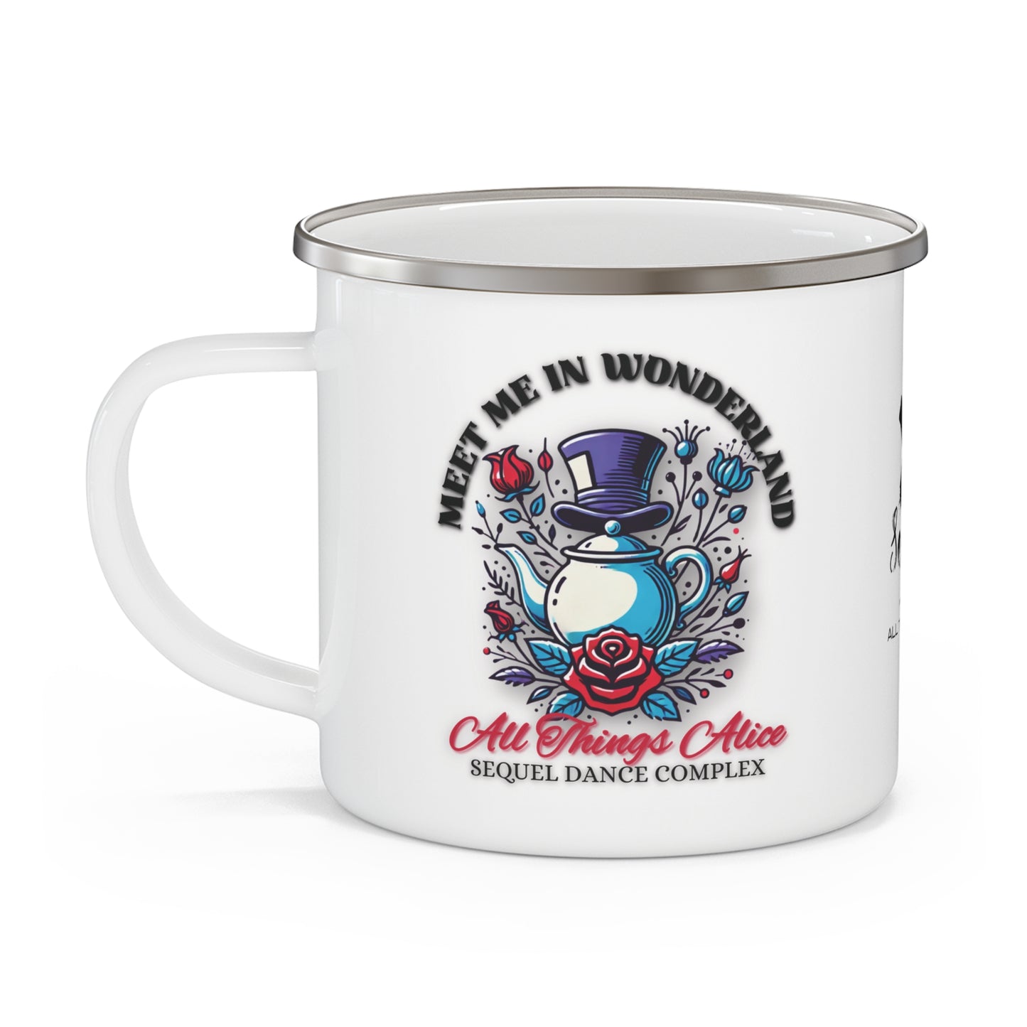 Meet Me In Wonderland - Kid-Friendly - Enamel Camping Mug