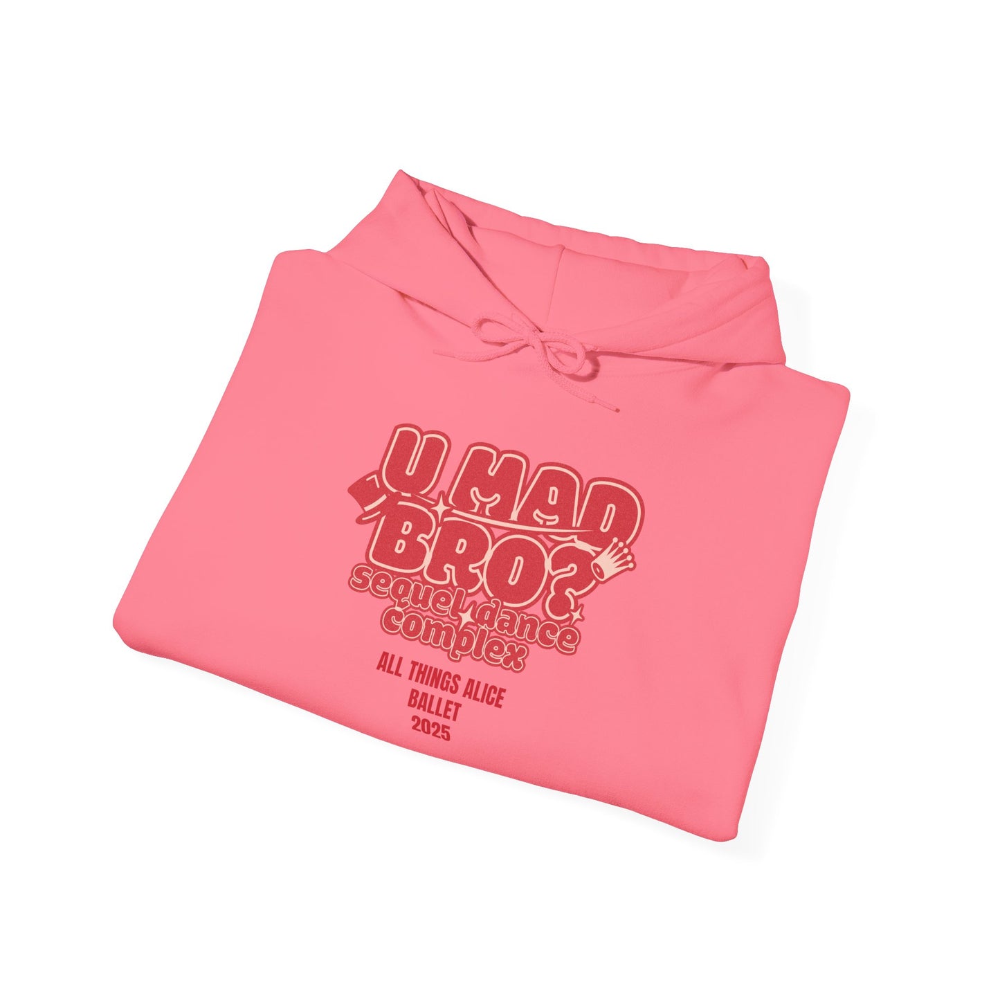 You Mad Bro? - All Things Alice - Unisex Heavy Blend™ Hooded Sweatshirt