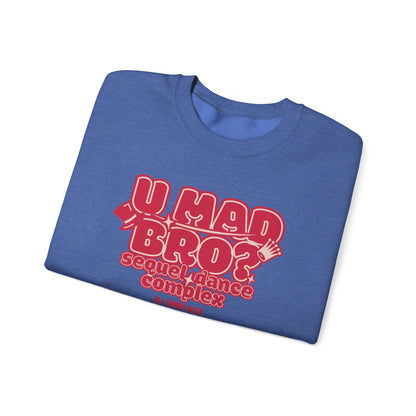 You Mad Bro? - All Things Alice - Unisex Heavy Blend™ Crewneck Sweatshirt