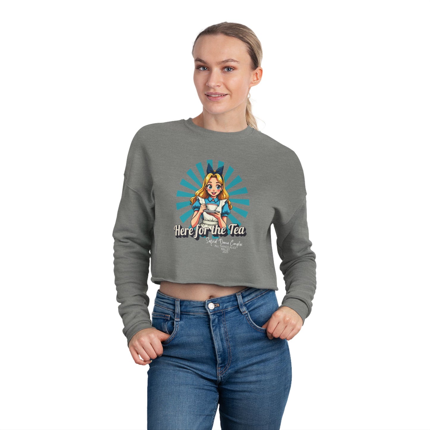 Here for the Tea - Women's Cropped Sweatshirt