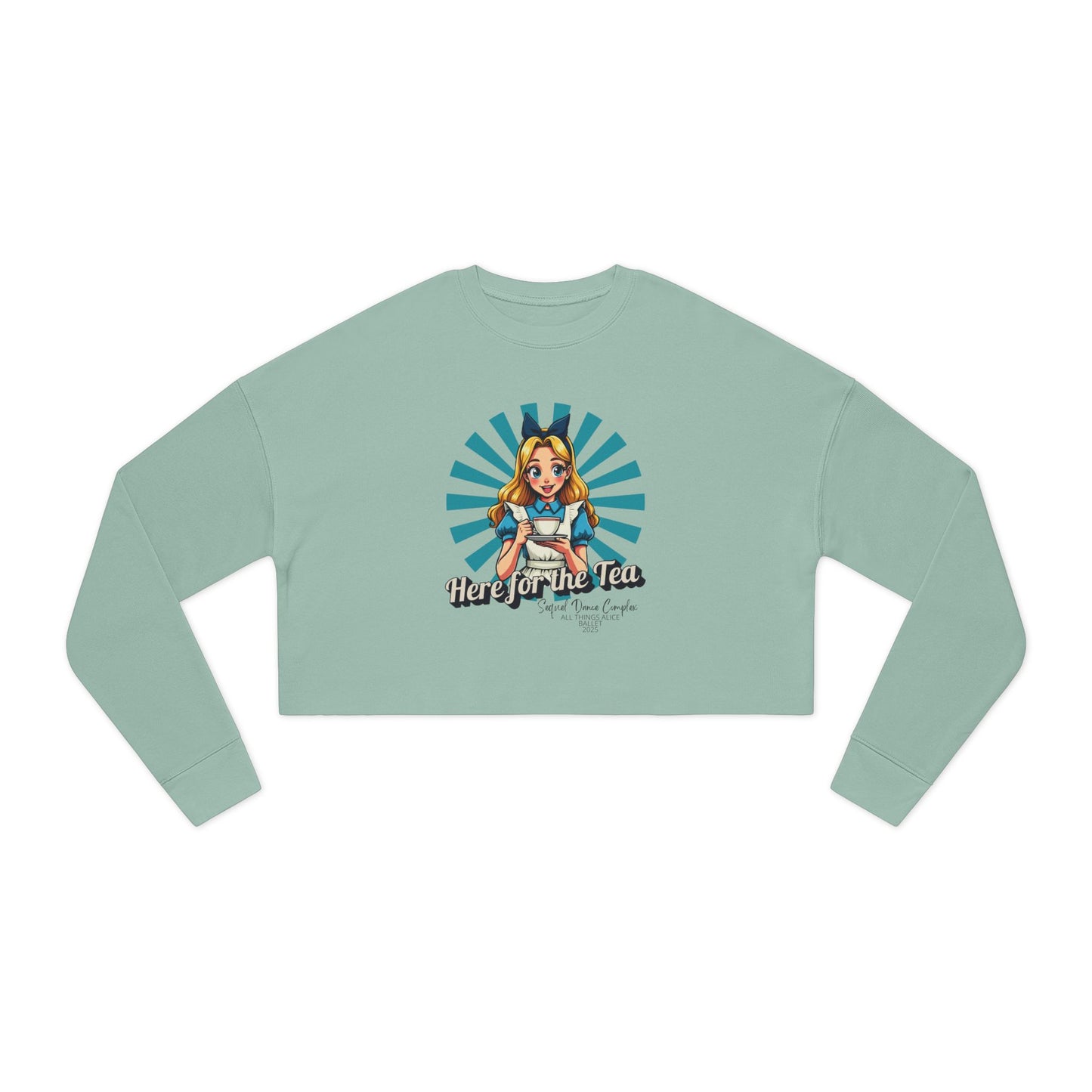 Here for the Tea - Women's Cropped Sweatshirt