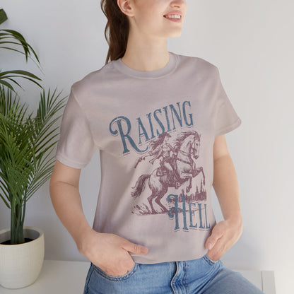 Raising Hell Cowgirl - Unisex Jersey Short Sleeve Tee